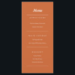 Menu Terracotta brûlé Orange Mariage de automne moderne<br><div class="desc">Un menu mariage moderne et minimaliste,  au design simple,  avec un arrière - plan audacieux en terre cuite orangé. Parfait pour les mariages de automne,  les douches nuptiales et les fêtes. Facile de customiser le texte pour le remplacer par vos propres détails. Commandez les vôtres dès aujourd'hui !</div>