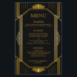 Menu vintage Art Déco Black Gold Mariage<br><div class="desc">Menu vintage Art Déco Black Gold Mariage. Parfait pour les mariages vintage, les mariages des années 1920 et les grandes portes des mariages à thème. Pour un look cohérent, VOIR LES ÉLÉMENTS CORRESPONDANTS : https://www.zazzle.com/collections/art_deco_1920s_wedding_collection-119813900396813124 PERSONNALISER CET ÉLÉMENT (1) Pour plus de personnalisation, cliquez sur le lien "customiser plus loin" et...</div>