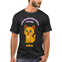 Meow Le Chat Dit Je T'aime C'est Vrai T-Shirt