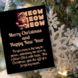 Meow Meow Meow Père Noël Cat Carte postale de Noël<br><div class="desc">Envoyez vos salutations sincères avec notre carte postale de Noël Meow Meow Meow Père Noël Cat avec la citation "Le pardon est la clé de la paix, ouvrant la porte à un avenir rempli d'espoir. Ce Noël, donne le don d'un coeur pardonnant" qui est personnalisable si vous souhaitez insérer votre...</div>
