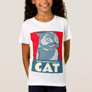 Meow veut dire woo en chat citation drôle T-Shirt