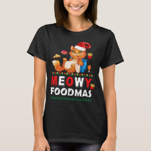 Meowmas Foodmas Funny Chat T-shirt Vacances