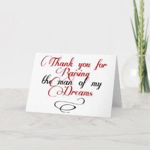 Merci d'avoir élevé l'homme de mes rêves