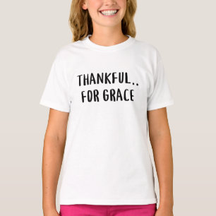 Merci pour la grâce T-shirt