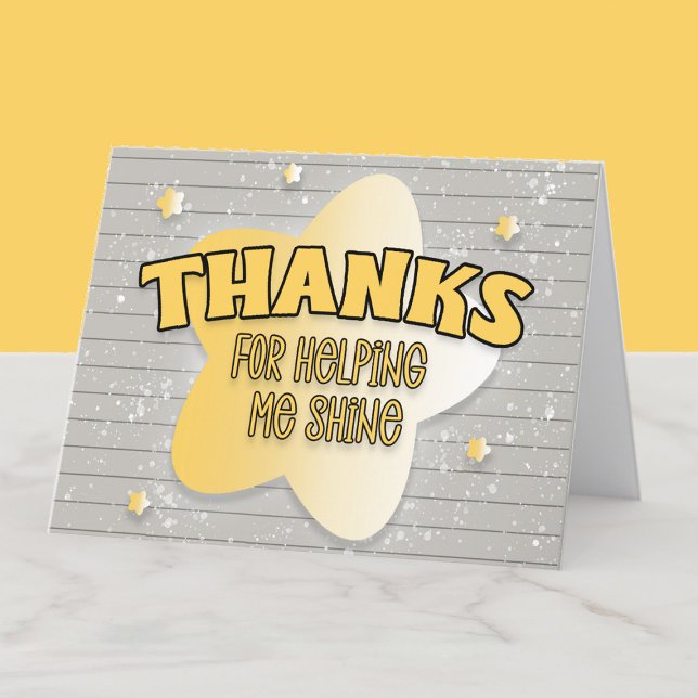 Merci pour l'appréciation de l'enseignant Making M ("Thanks for helping me shine" teacher appreciation thank you card.)