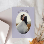 Merci rustique Oval Frame Lilac Mariage Photo<br><div class="desc">Elégante et rustique carte de remerciements mariage avec un cadre lilas ovale avec un texte qui dit "merci" en haut. Vous pouvez ajouter une 2ème image au dos avec votre message.</div>