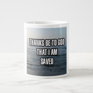 Merci Sois À Dieu Que Je Suis Sauvé Mug