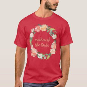 Mère de la mariée mariée mariée mariée T-shirt