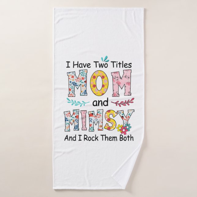 Mère Maman Et Mimsy Floral Anniversaire (Serviette de bain)