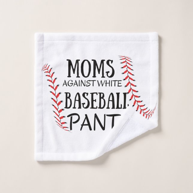 Mères contre les pantalons blancs de baseball (Gant de toilette)