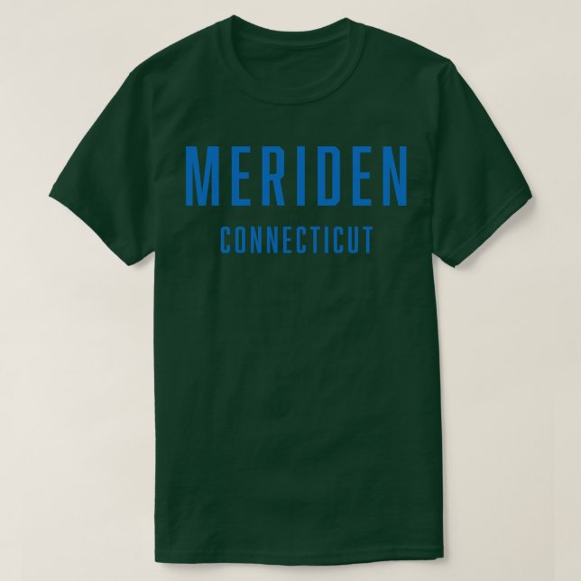 Meriden Connecticut TShirt 5 (Design devant)