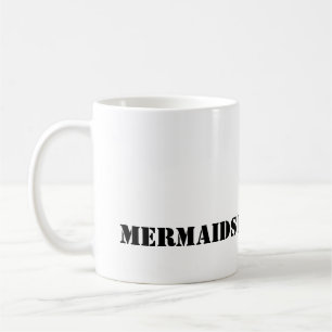Mermaid Faites-le mieux MUG