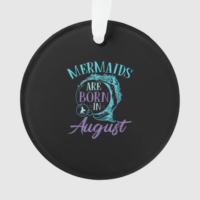 Mermaids Are Born en août Birthday (devant)