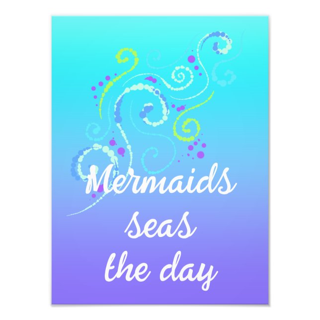 Mermaids Seas the Day Poster (Devant)
