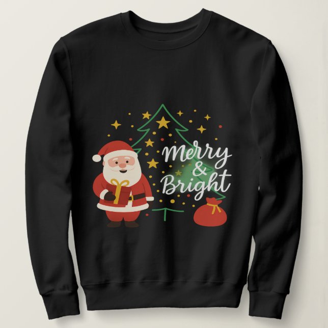 Merry & Bright Santa Xmas Tree Sweatshirt Gift (Design devant)