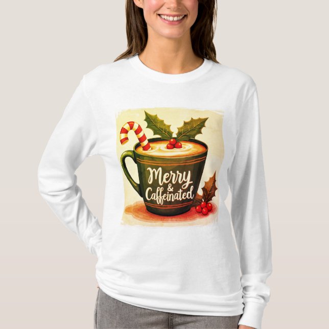 Merry caffeinated T-shirt (Devant)