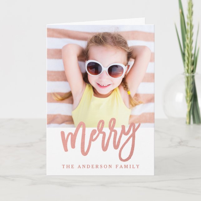 Merry Faux Rose Gold Foil | Carte photo de vacance (Devant)