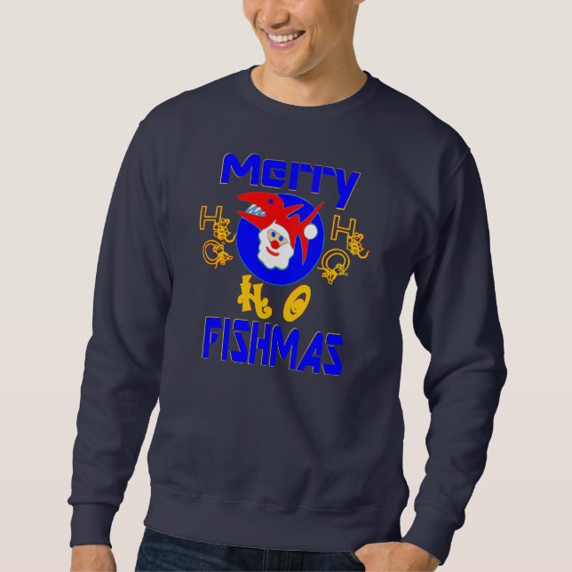 ♫ ♥ Merry FishMas Hilarious Santa Fish Sweatshirt  (Devant)