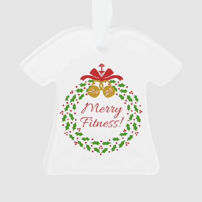 Merry Fitness Wreath Acryllic Shirt Ornament (devant)
