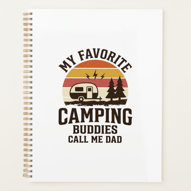 Mes copains de camping préférés m'appellent Papa V (Devant)