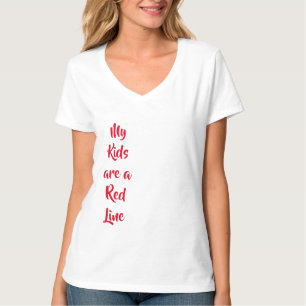 Mes enfants sont un T-shirt de la Ligne Rouge