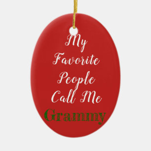 Mes personnes préférées m'appellent… ornement