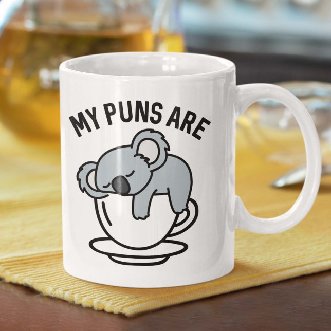 Mes Puns Sont Koala Tea Coffee Mug (Créateur téléchargé)