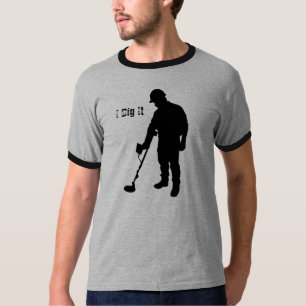Métal détectant - je le creuse - le T-shirt