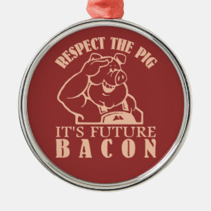 Métal ORNEMENT personnalisé en couleur PIG TO BACON