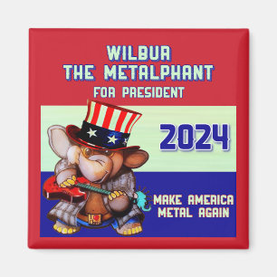 Metalphant pour Président 2024 Magnet rouge