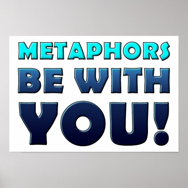 Metaphores Be With You Drôle Poster (Devant)