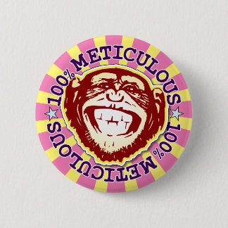 Meticuleux 100% Funny Funky Monkey Badge