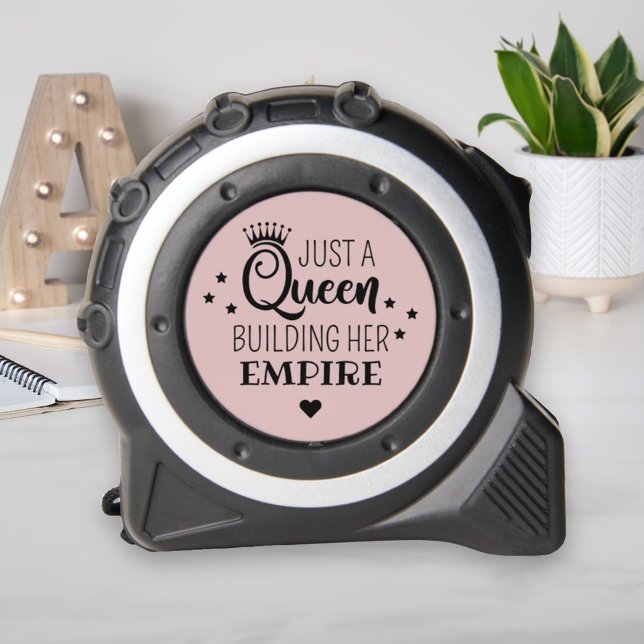 Mètre Ruban Citation Rose Pink Queen Construisant Son Empire (Créateur téléchargé)