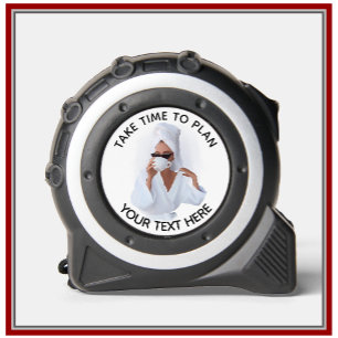 Mètre Ruban Fun Fem Prendre Le Temps De Planifier Personnalise