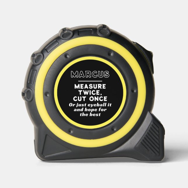 Mètre Ruban Mesure de devis amusante Deux fois coupée une fois (Recto)