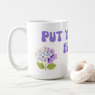 Mets-Toi D'Abord De La Mug