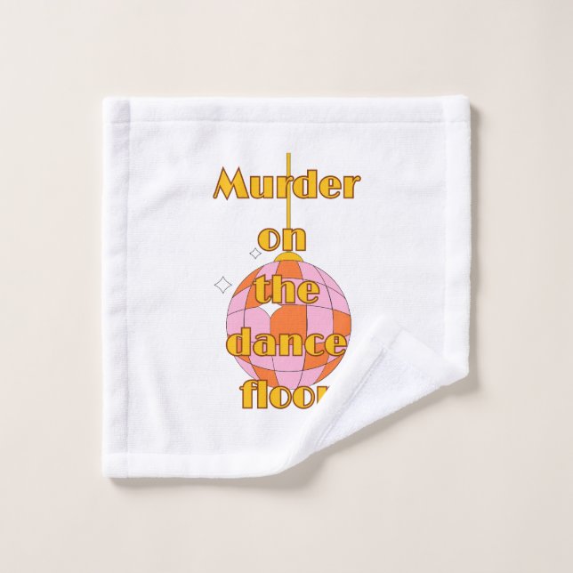 Meurtre sur la piste de danse  (Gant de toilette)
