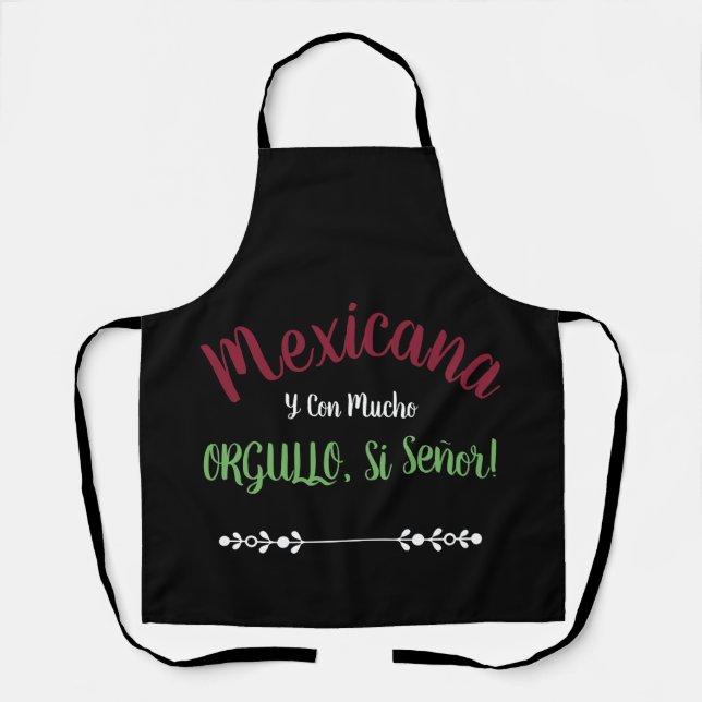 Mexicaine Avec Beaucoup De Fierté Sí Señor Tablier (Recto)