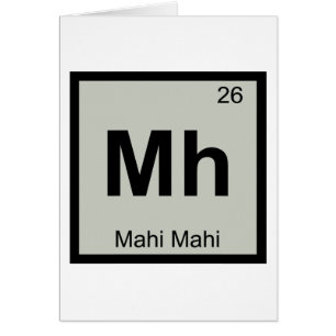 Mh - Mahi Mahi Chimie Symbole du tableau périodiqu