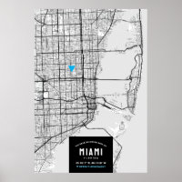 Miami City Map + Mark Your Location Poster