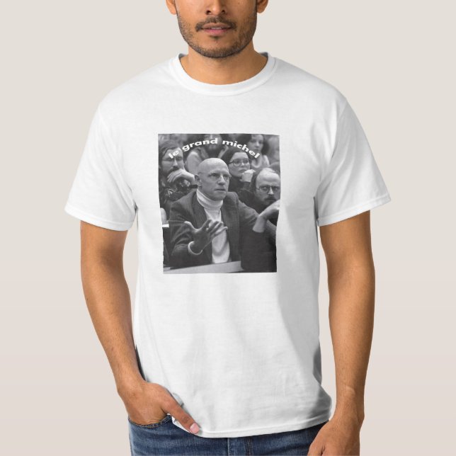Michel Foucault : T-shirt de Le Grand Michel (Devant)
