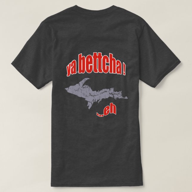 Michigan Yooper Ya Bettcha Mens T-shirt noir de ba (Design dos)