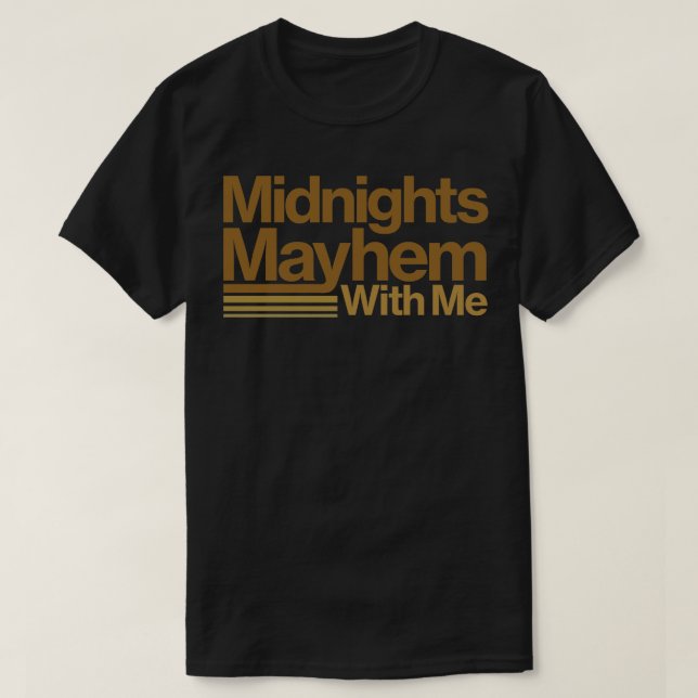 Midnights Mayhem design TShirt (Design devant)