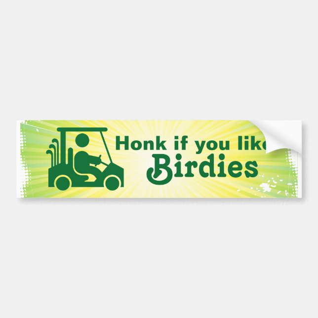 Miel si vous aimez Birdies Golf Bumper Sticker (Devant)