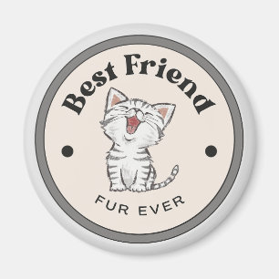 MIEUX ! Aimant - Meilleur Ami Fourrure Ever - Kitt