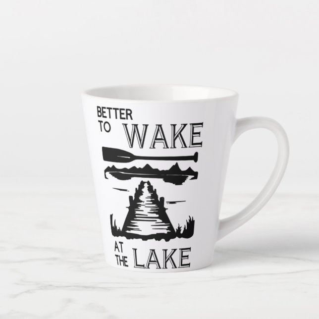 Mieux vaut se réveiller au Lake Coffee Mug (Droite)