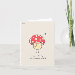Mignon champignon, je t'aime tellement ! Carte