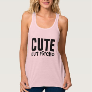 MIGNON MAIS PSYCHO T-shirts drôles pour femmes