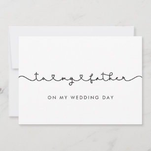 Mignon pour mon père le jour de mon mariage carte