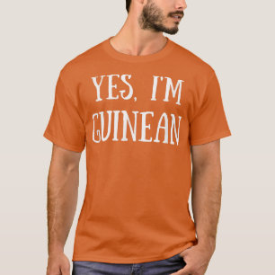 Mignonne Oui, je suis guinéenne guinéenne T-shirt